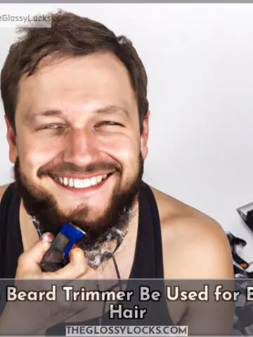 can beard trimmer be used for body hair
