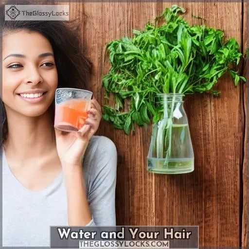 Water and Your Hair