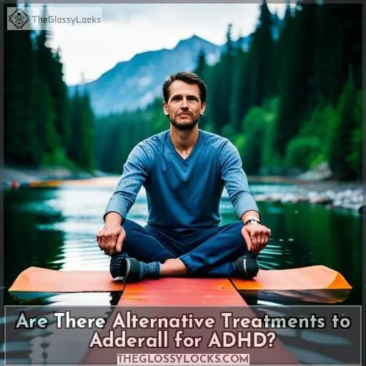 Are There Alternative Treatments to Adderall for ADHD?
