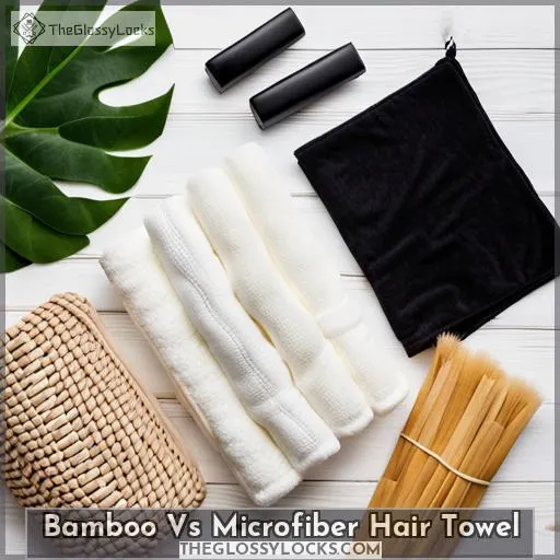 bamboo vs microfiber hair towel