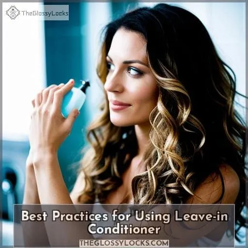 Best Practices for Using Leave-in Conditioner