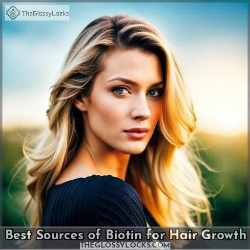 Best Sources of Biotin for Hair Growth