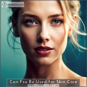 can fsa be used for skin care