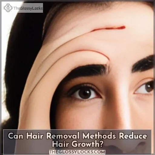 Can Hair Removal Methods Reduce Hair Growth?