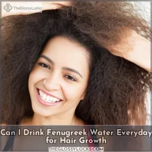 can I drink fenugreek water everyday for hair growth