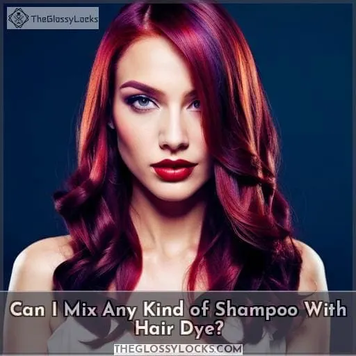 Can I Mix Any Kind of Shampoo With Hair Dye?