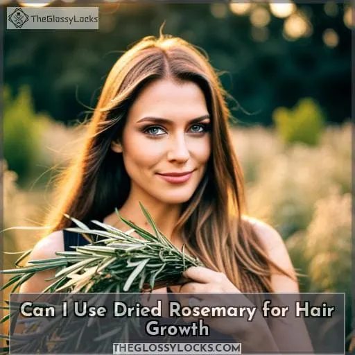 can I use dried rosemary for hair growth