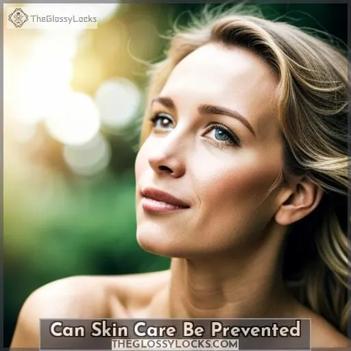 can skin care be prevented