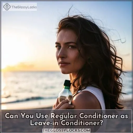 Can You Use Regular Conditioner as Leave-in Conditioner?