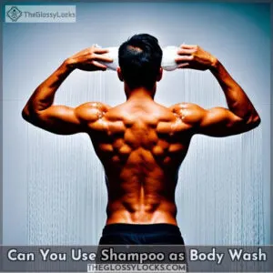 can you use shampoo as body wash