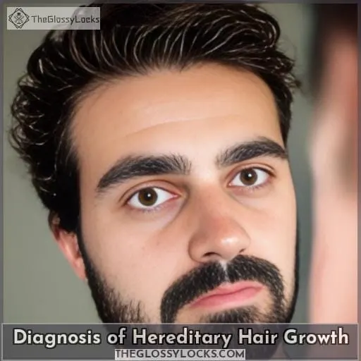 Diagnosis of Hereditary Hair Growth
