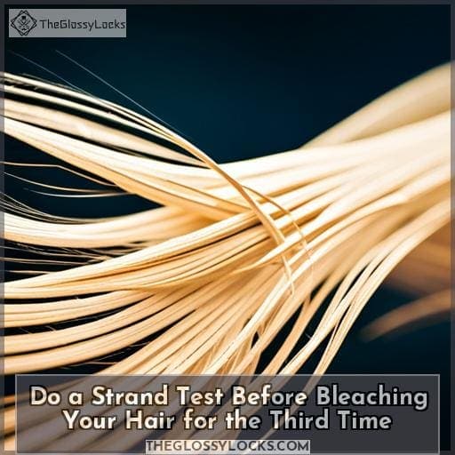 Do a Strand Test Before Bleaching Your Hair for the Third Time