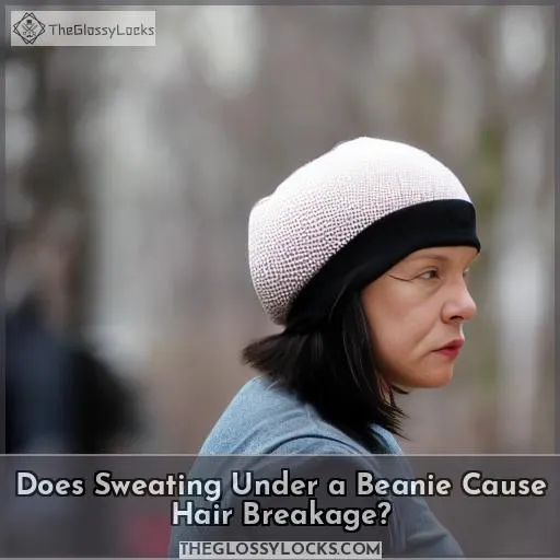 Does Sweating Under a Beanie Cause Hair Breakage?