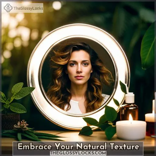 Embrace Your Natural Texture
