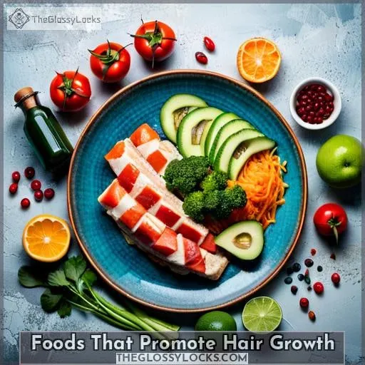 Foods That Promote Hair Growth
