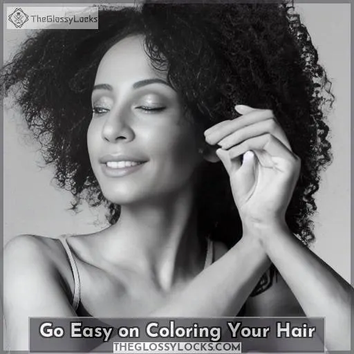 Go Easy on Coloring Your Hair