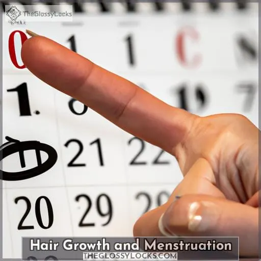Hair Growth and Menstruation