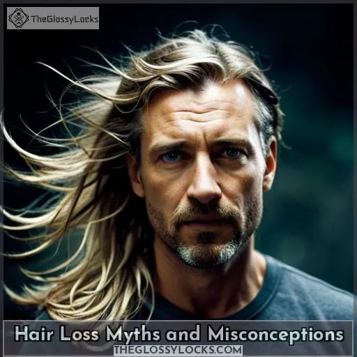 Hair Loss Myths and Misconceptions