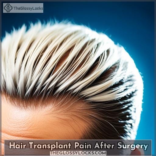 Hair Transplant Pain After Surgery