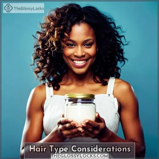 Hair Type Considerations