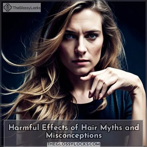 Harmful Effects of Hair Myths and Misconceptions