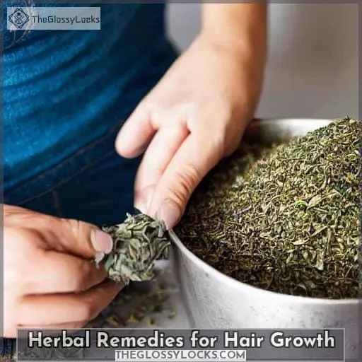Herbal Remedies for Hair Growth
