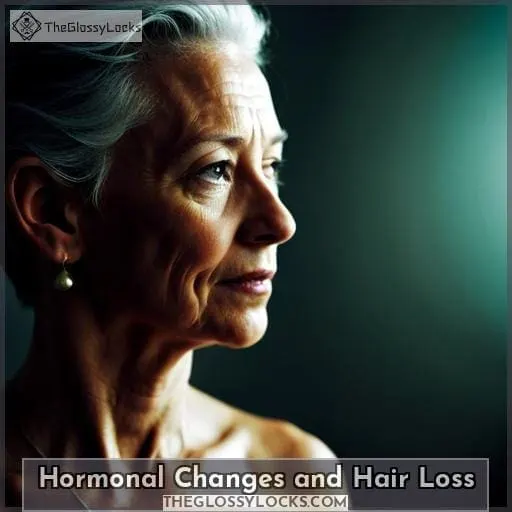 Hormonal Changes and Hair Loss
