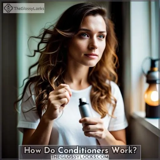 How Do Conditioners Work?