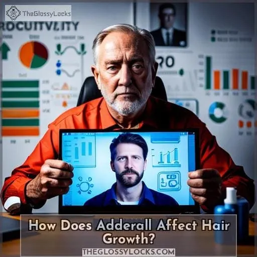 How Does Adderall Affect Hair Growth?