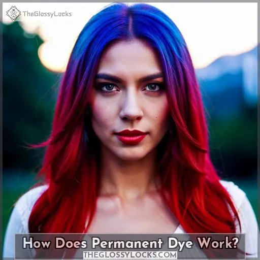 How Does Permanent Dye Work?