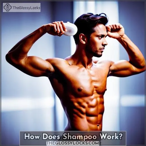 How Does Shampoo Work?