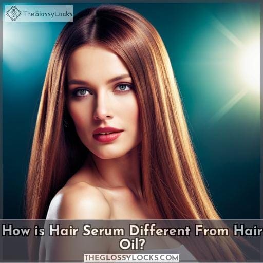 How is Hair Serum Different From Hair Oil? How is Hair Serum Different From Hair Oil?