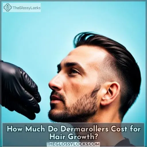 How Much Do Dermarollers Cost for Hair Growth?