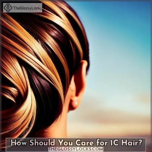 How Should You Care for 1C Hair?