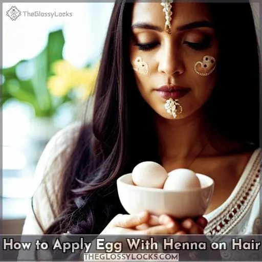 How to Apply Egg With Henna on Hair