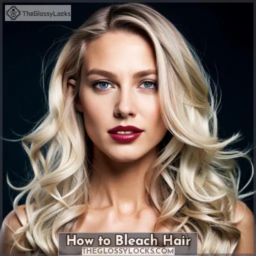 how to bleach hair