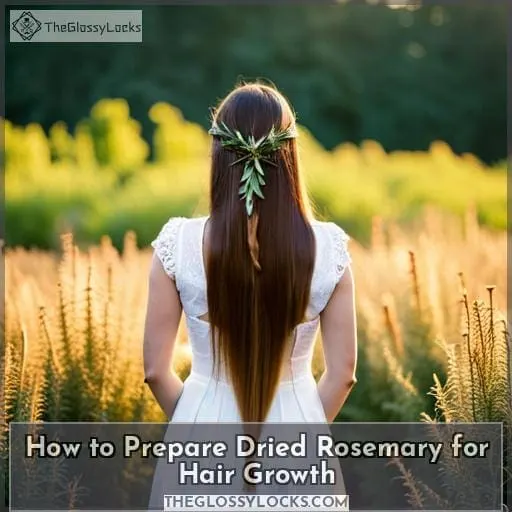 How to Prepare Dried Rosemary for Hair Growth