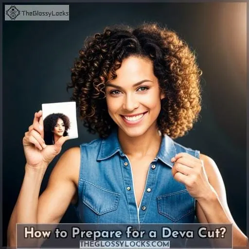 How to Prepare for a Deva Cut?