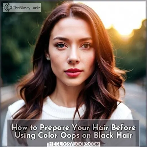 How to Prepare Your Hair Before Using Color Oops on Black Hair