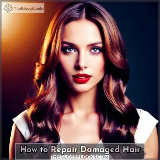 how to repair damaged hair