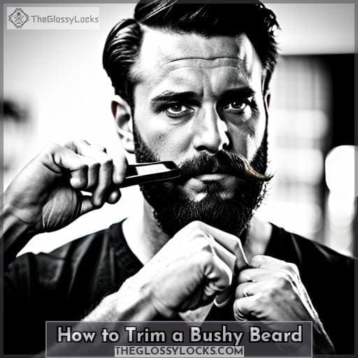 How to Trim a Bushy Beard Your Ultimate Guide