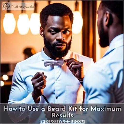 How to Use a Beard Kit for Maximum Results