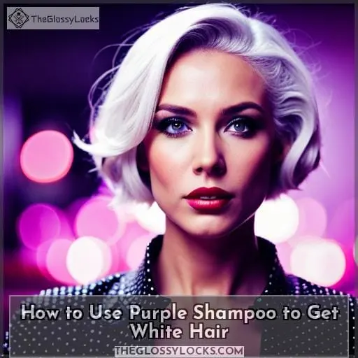 how to use purple shampoo to get white hair