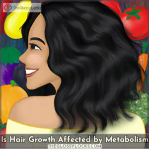 is hair growth affected by metabolism