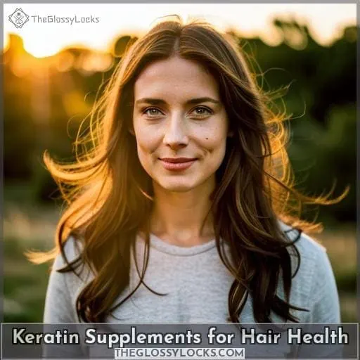 Keratin Supplements for Hair Health