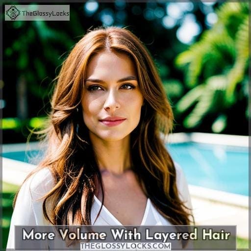 More Volume With Layered Hair More Volume With Layered Hair