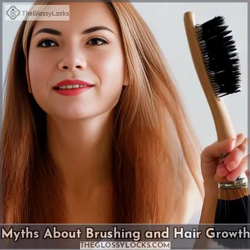 Myths About Brushing and Hair Growth