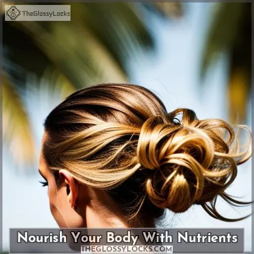 Nourish Your Body With Nutrients