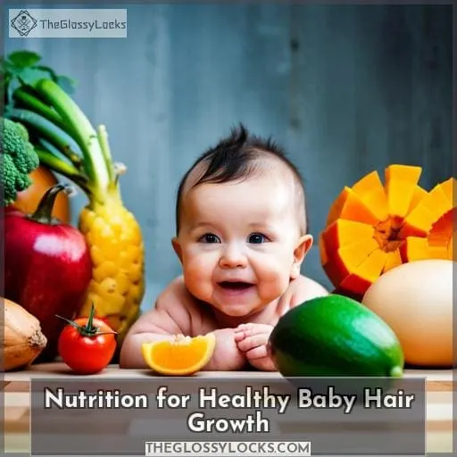 Nutrition for Healthy Baby Hair Growth