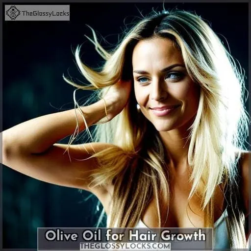 Olive Oil for Hair Growth